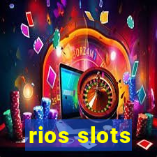 rios slots